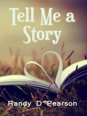 cover image of Tell Me a Story